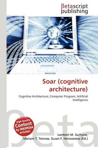 Soar (Cognitive Architecture): (English)