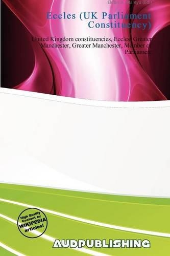 Eccles (UK Parliament Constituency): (English)