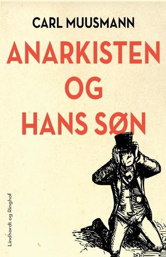 Anarkisten og hans søn
