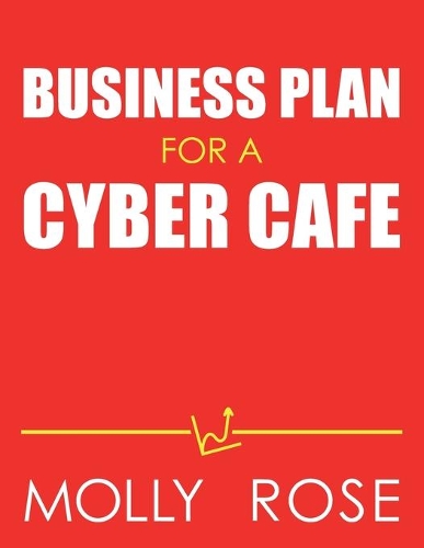 Business Plan For A Cyber Cafe