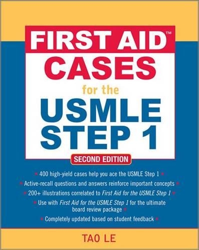 First Aid(tm) Cases for the USMLE Step 1: Second Edition