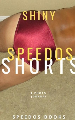Shiny Speedos Shorts