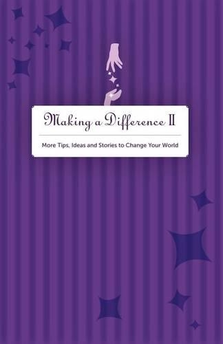 Making A Difference II
