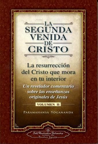 La Segunda Venida de Cristo, Volumen II