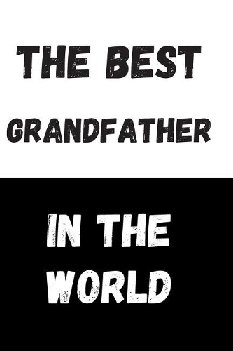 The Best Grandfather In The World