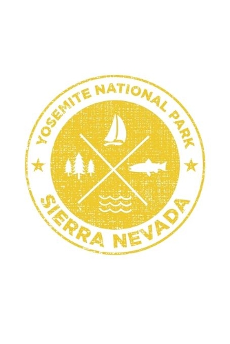 Yosemite National Park Sierra Nevada: Notebook For Camping Hiking Fishing and Skiing Fans. 6 x 9 Inch Soft Cover Notepad With 120 Pages Of College Ruled Paper For Note Taking.
