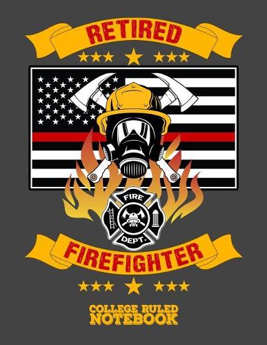 Retired Firefighter