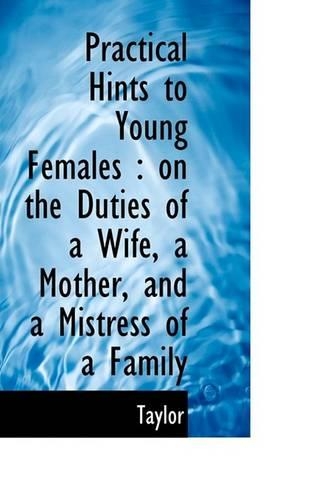Practical Hints to Young Females