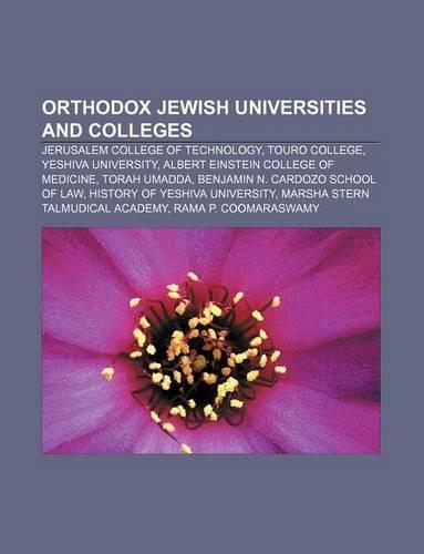 Orthodox Jewish Universities and Colleges: Jerusalem College of Technology, Touro College, Yeshiva University(English)