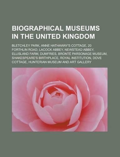 Biographical Museums in the United Kingdom