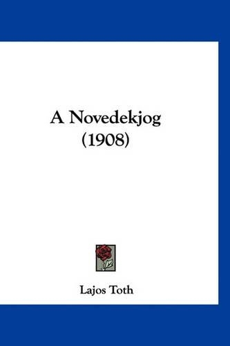 A Novedekjog (1908)