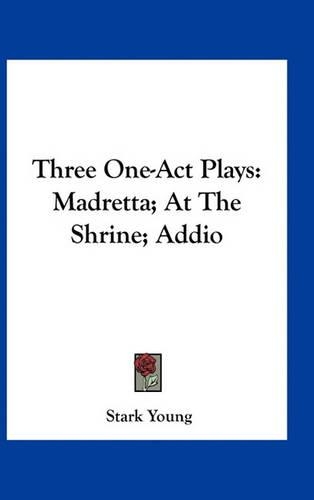 Three One-Act Plays