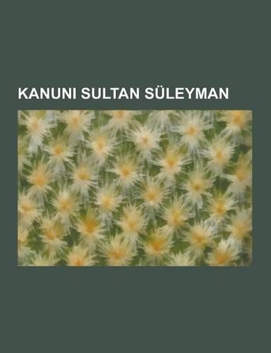 Kanuni Sultan Suleyman