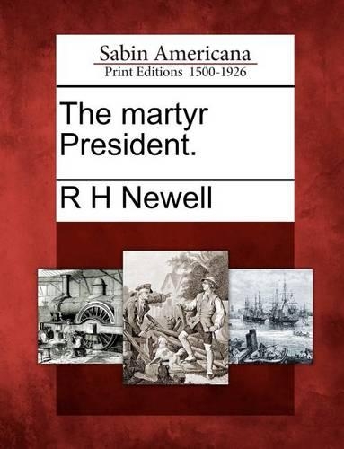 Martyr President.: (English)