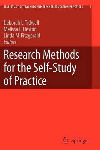 Research Methods for the Self-Study of Practice: (English)