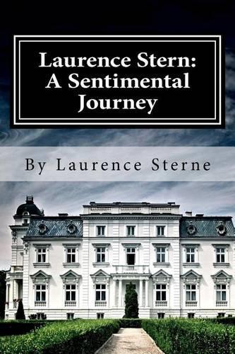 Laurence Sterne: A Sentimental Journey(English)