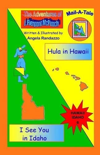 Hawaii/Idaho: Hula in Hawaii/I See You in Idaho(McPooch Mail-A-Tale)