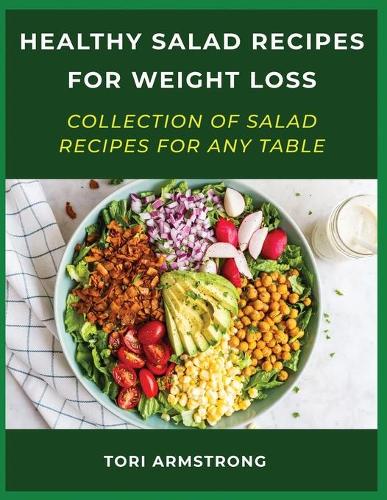 Healthy Salad Recipes For Weight Loss