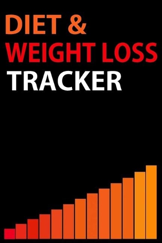 Diet & Weight Loss Tracker: Motivational Weight loss journey journal & Daily Diet Planner faster way to fat loss book Tracker for women Men girls Boys Cute Weightloss log Book 