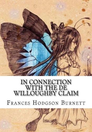 In Connection with the De Willoughby Claim