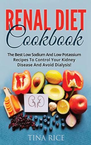 Renal Diet Cookbook