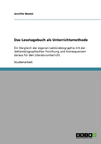 Das Lesetagebuch als Unterrichtsmethode