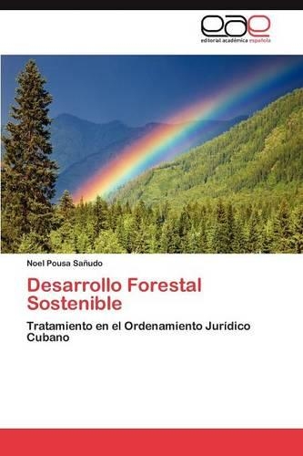 Desarrollo Forestal Sostenible: (Spanish)