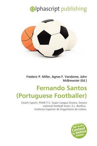 Fernando Santos (Portuguese Footballer): (English)