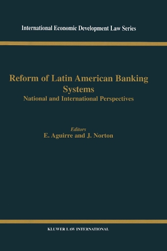 Reform of Latin American Banking Systems