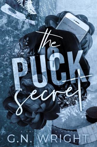 The Puck Secret: (1 Fairfield U)