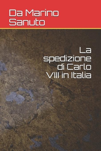 La spedizione di Carlo VIII in Italia