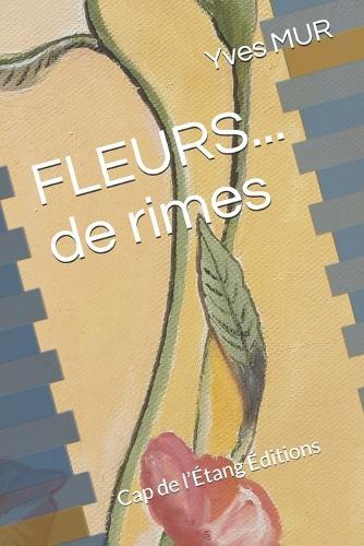 FLEURS... de rimes