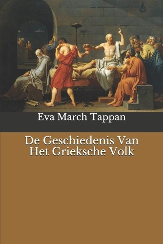 De Geschiedenis Van Het Grieksche Volk