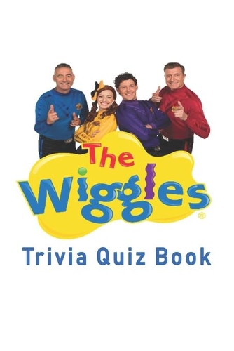 The Wiggles: Music for Kids Trivia Quiz Book