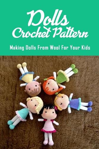 Dolls Crochet Pattern