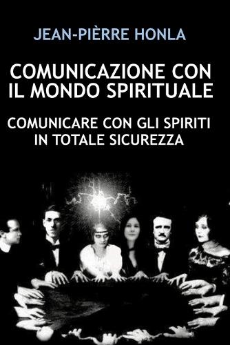 Comunicazione Con Il Mondo Spirituale