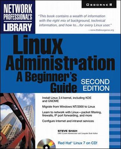 Linux Administration: A Beginner's Guide