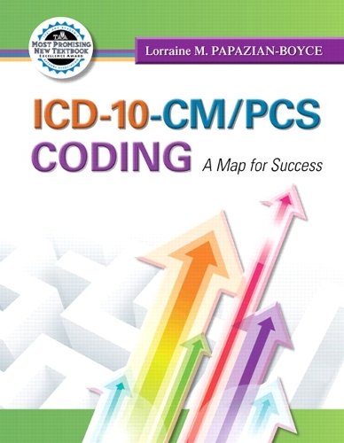 ICD-10-CM/PCS Coding: A Map for Success