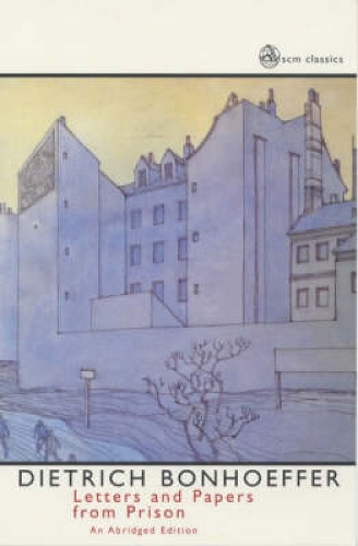 Letters and Papers from Prison