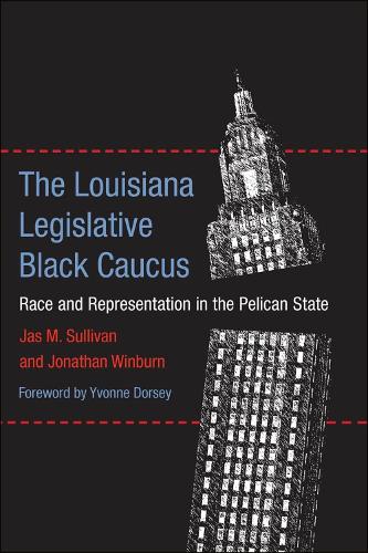 The Louisiana Legislative Black Caucus