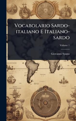 Vocabolario Sardo-italiano E Italiano-sardo