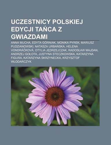 Uczestnicy Polskiej Edycji Ta CA Z Gwiazdami
