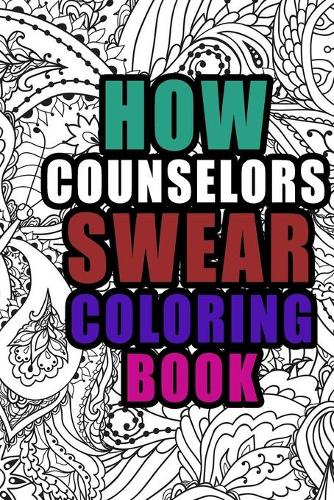 How Counselors Swear Coloring Book