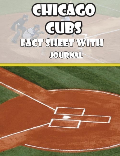 Chicago Cubs Fact Sheets with Journal