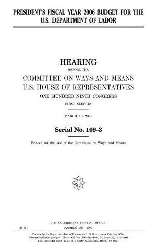 President's Fiscal Year 2006 Budget for the U.S. Department of Labor