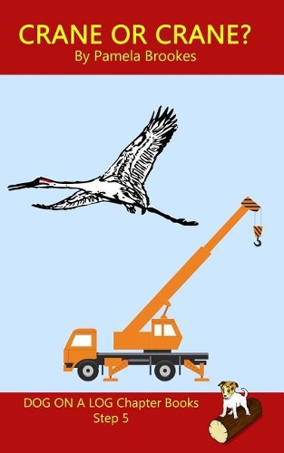 Crane or Crane? Chapter Book