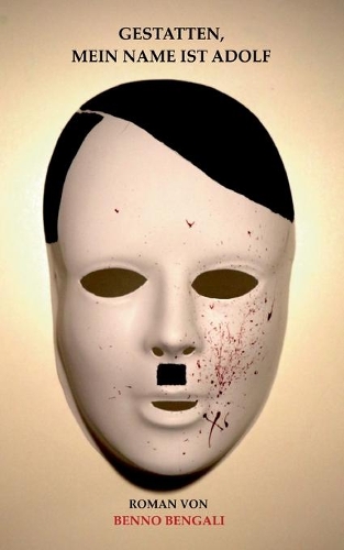 Gestatten, mein Name ist Adolf