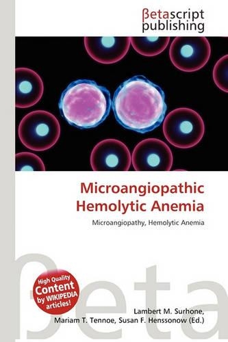 Microangiopathic Hemolytic Anemia: (English)