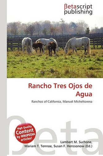 Rancho Tres Ojos de Agua: (English)