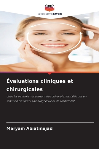 Évaluations cliniques et chirurgicales